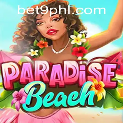 Discover the Excitement of ParadiseBeach Game With BET9PH