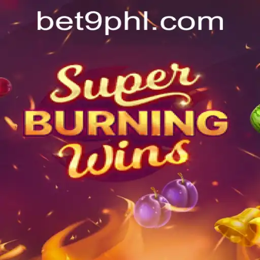 Unveiling SuperBurningWins: A Captivating Slot Adventure with Bet9PH